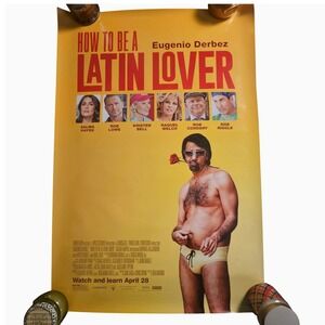 How to Be a Latin Lover 2017 Original Movie Poster 27x40 Eugenio Derbez D/S